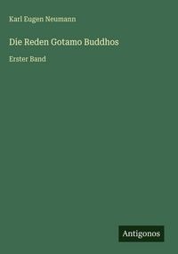Produktbild: Die Reden Gotamo Buddhos