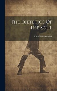 Produktbild: The Dietetics Of The Soul