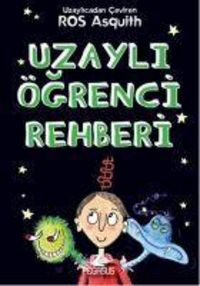 Produktbild: Bir Uzayli &Ouml;grenciden Mektuplar 4 - Uzayli &Ouml;grenci Rehberi