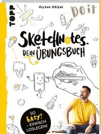 Produktbild: Sketchnotes - Dein &Uuml;bungsbuch mit Mister Maikel