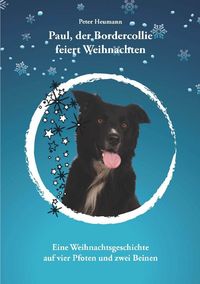 Produktbild: Paul der Bordercollie feiert Weihnachten