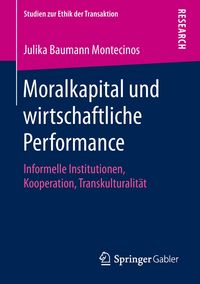 Produktbild: Moralkapital und wirtschaftliche Performance