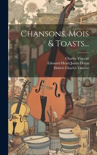 Produktbild: Chansons, Mois & Toasts...