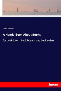 Produktbild: A Handy-Book About Books