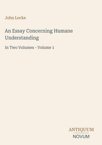 Produktbild: An Essay Concerning Humane Understanding