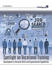 Bild vom Artikel Spotlight on Vocational Training vom Autor Volker Mayer