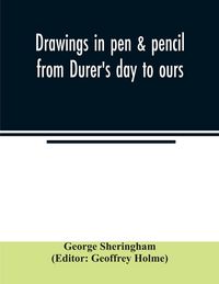 Produktbild: Drawings in pen & pencil from Du&iquest;rer's day to ours