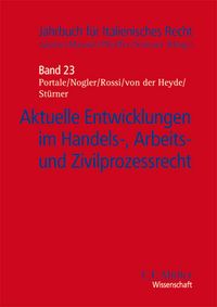 Produktbild: Aktuelle Entwicklungen im Handels-, Arbeits- und Zivilprozessrecht
