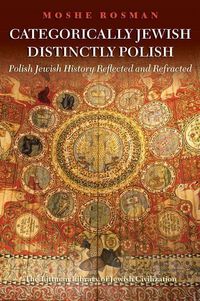 Produktbild: Rosman, M: Categorically Jewish, Distinctly Polish