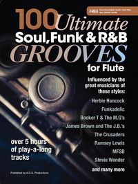 Produktbild: 100 Ultimate Soul, Funk and R&B Grooves for Flute