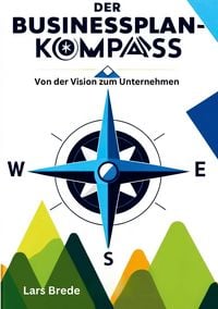 Produktbild: Der Businessplan-Kompass