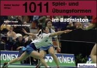 Bild vom Artikel 1011 Spiel- und Übungsformen im Badminton vom Autor Martin Knupp