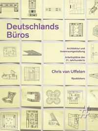 Produktbild: Deutschlands B&uuml;ros. Architektur und Innenraumgestaltung