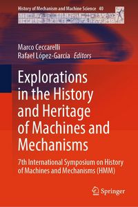 Produktbild: Explorations in the History and Heritage of Machines and Mechanisms