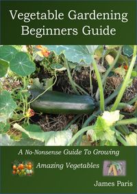 Produktbild: Vegetable Gardening Beginners Guide