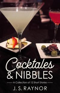 Produktbild: Cocktales and Nibbles: A Collection of 12 Short Stories