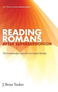 Produktbild: Reading Romans after Supersessionism
