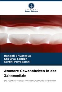 Produktbild: Atomare Gewohnheiten in der Zahnmedizin