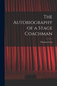 Produktbild: The Autobiography of a Stage Coachman