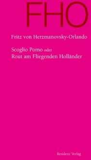 Produktbild: Scoglio Pomo oder Rout am Fliegenden Holl&auml;nder
