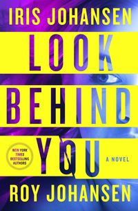 Bild vom Artikel Johansen, I: Look Behind You vom Autor Iris Johansen