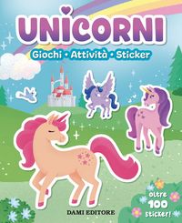 Produktbild: Unicorni. Giochi, attivit&agrave;, sticker