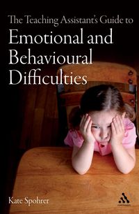 Produktbild: The Teaching Assistant's Guide to Emotional and Behavioural Difficulties