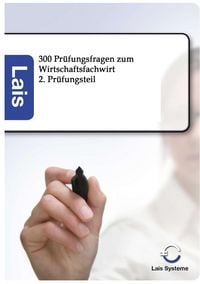 Produktbild: 300 Pr&uuml;fungsfragen zum Wirtschaftsfachwirt
