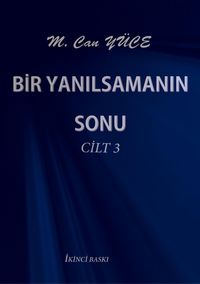 Produktbild: Bir Yanilsamanin Sonu Cilt 3