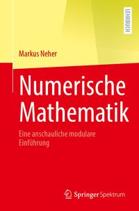 Bild vom Artikel Numerische Mathematik vom Autor Markus Neher