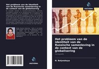 Produktbild: Het probleem van de identiteit van de Russische samenleving in de context van de globalisering