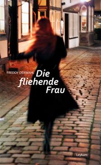 Produktbild: Die fliehende Frau
