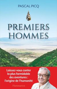 Produktbild: Premiers hommes : la nouvelle histoire de nos origines