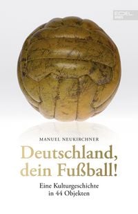 Produktbild: Deutschland, dein Fu&szlig;ball!