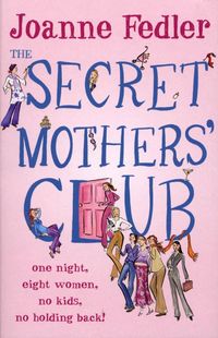 Produktbild: The Secret Mothers' Club