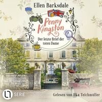 Produktbild: Penny Kingston - Der letzte Brief der toten Dame - Die Sweet Crimes Landhauskrimis, Teil 3