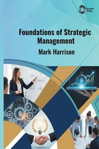 Produktbild: Foundations of Strategic Management