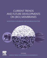 Produktbild: Current Trends and Future Developments on (Bio-) Membranes
