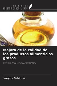 Produktbild: Mejora de la calidad de los productos alimenticios grasos
