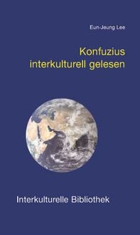 Produktbild: Konfuzius interkulturell gelesen