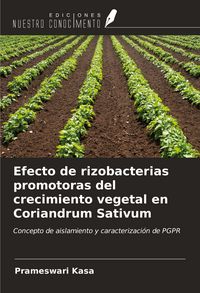 Produktbild: Efecto de rizobacterias promotoras del crecimiento vegetal en Coriandrum Sativum