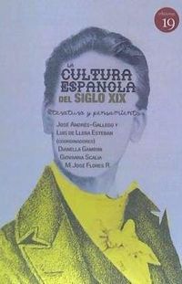 Produktbild: La cultura espa&ntilde;ola del siglo XIX