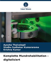 Produktbild: Komplette Mundrehabilitation - digitalisiert
