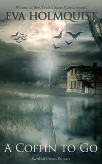 Produktbild: A Coffin to Go (Swedish Urban Fantasy, #1)