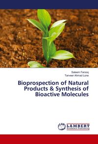Produktbild: Bioprospection of Natural Products & Synthesis of Bioactive Molecules