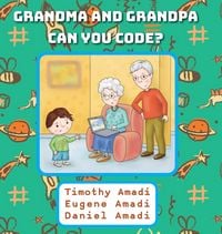 Produktbild: Grandma and Grandpa Can You Code