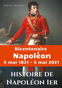 Produktbild: Histoire de Napol&eacute;on Ier