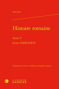 Produktbild: Histoire Romaine Tome 5 : Livres Xxiii-Xxvi