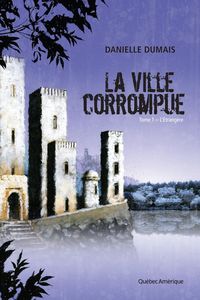 Produktbild: La Ville corrompue, Tome 1