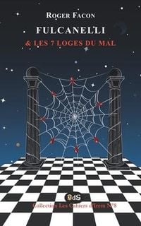 Produktbild: Fulcanelli & les 7 Loges du Mal